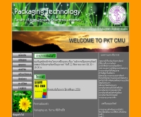 ภาควิชาเทคโนโลยีการบรรจุ มหาวิทยาลัยเชียงใหม่ - agro.cmu.ac.th/department/PKT/_main.htm