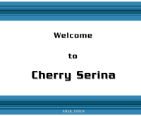 เชอรี่เซอรี่นา - cherryserina.com